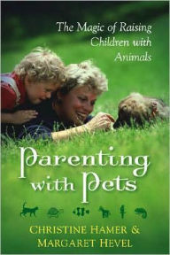Parenting with Pets: The Magic of Raising Children with Animals