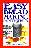 Easy Breadmaking for Special Diets