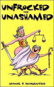 Unfrocked and Unashamed: A Collection of Humorous Stories from the Courtroom