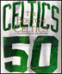 The Boston Celtics Fifty Years: A Championship Tradition