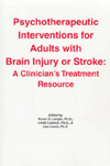 Psychotherapeutic Interventions for Adults with Brain Injury or Stroke: A Clinician's Treatment Resource
