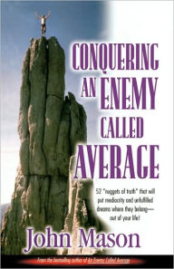 Conquering An Enemy Called Average