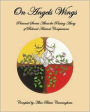 On Angels Wings: Personal Stories About the Passing Away of Beloved Animal Companions