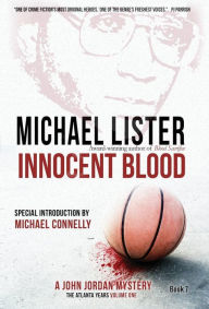 Title: Innocent Blood, Author: Michael Lister