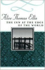 Inn at the Edge of the World (Common Reader Editions)