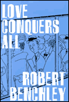 Love Conquers All (Common Reader Editions)