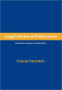 Legal Duties of Fiduciaries: Definitions, Duties and Remedies