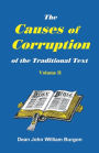 The Cause of Corruption of the Traditional Text, Vol. II