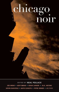Title: Chicago Noir, Author: Neal Pollack