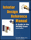 Interior Design Reference Manual: A Guide To The Ncidq Exam, 2nd Ed. / Edition 2