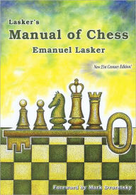 Title: Lasker's Manual of Chess, Author: Emanuel Lasker