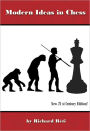 Modern Ideas in Chess