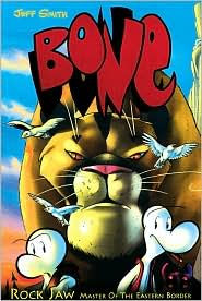 Title: Bone #5: Rock Jaw: Master of the Eastern Border, Author: Jeff Smith