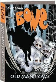 Title: Bone #6: Old Man's Cave, Author: Jeff Smith