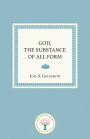 God, the Substance of All Form