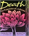 Death : The Experience of a Lifetime