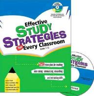 Effective Study Strategies for Every Classroom: Grades 7-12