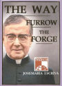 The Way: Furrow the Forge