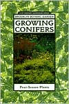 Growing Conifers; Four-Season Plants