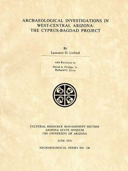 Archaeological Investigations in West-Central Arizona: The Cyprus-Bagdad Project