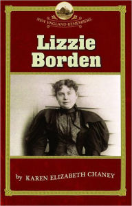 Title: Lizzie Borden, Author: Karen Chaney