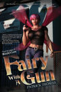Fairy With A Gun