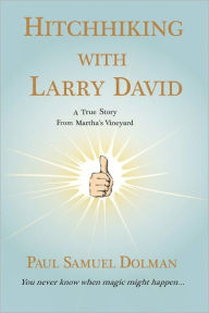 Hitchhiking With Larry David