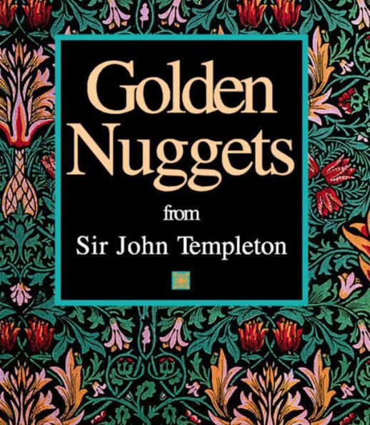 Golden Nuggets: from Sir John Templeton