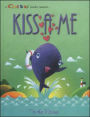 Kiss a Me to the Rescue