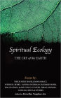 Spiritual Ecology: The Cry of the Earth