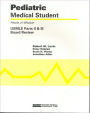Pediatric Medical Student USMLE Parts II and III: Pearls of Wisdom: .