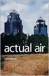 Actual Air : Poems