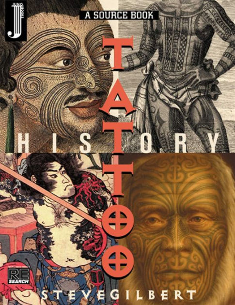 The Tattoo History: A Source Book By Steve Gilbert | 9781890451066 ...