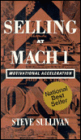 Selling at MACH 1