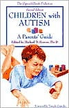 Children with Autism: A Parents' Guide