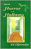Title: Horror in the Hallway (Spirits between the Boys Series), Author: Ed Okonowicz