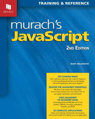 Title: Murach's JavaScript, 2nd Edition / Edition 2, Author: Mary Delamater