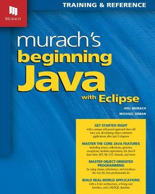Murach's Beginning Java with Eclipse