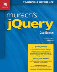 Title: Murach's jQuery, 2nd Edition / Edition 2, Author: Zak Ruvalcaba