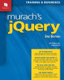 Murach's jQuery, 2nd Edition