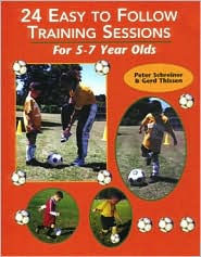 Title: Soccer: 24 Easy to Follow Practices for 5-7 Year Olds, Author: Peter Schreiner