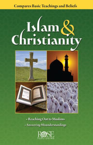 Title: Islam and Christianity, Author: Rose Publishing