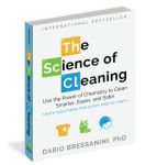Alternative view 2 of The Science of Cleaning: Use the Power of Chemistry to Clean Smarter, Easier, and Safer-With Solutions for Every Kind of Dirt