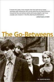 Title: The Go-Betweens, Author: David Nichols
