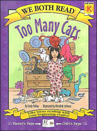 Too Many Cats: Level K (We Both Read Series)
