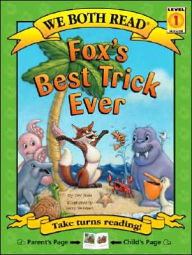 Title: Fox's Best Trick Ever, Author: Dev Ross