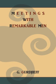 Meetings With Remarkable Men