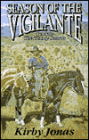 Season of the Vigilante: The Bloody Season
