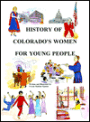 History of Colorado's Women for Young People