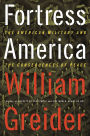 Fortress America: The American Military and the Consequences of Peace